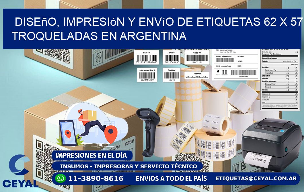 Diseño, impresión y envío de etiquetas 62 x 57 troqueladas en Argentina