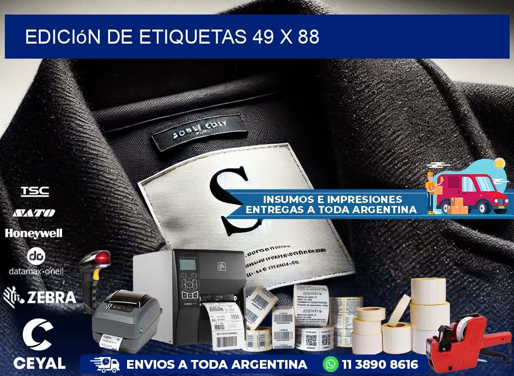 Edición de etiquetas 49 x 88