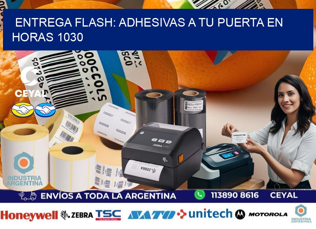Entrega Flash: Adhesivas A Tu Puerta en Horas 1030