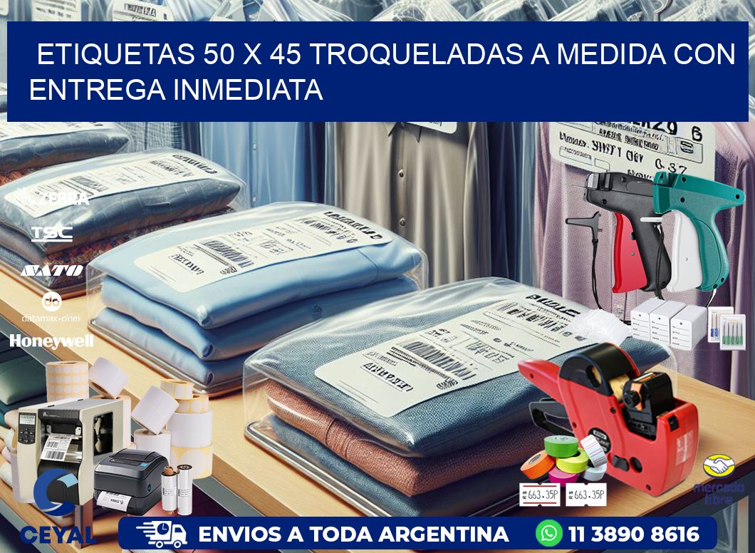 Etiquetas 50 x 45 troqueladas a medida con entrega inmediata