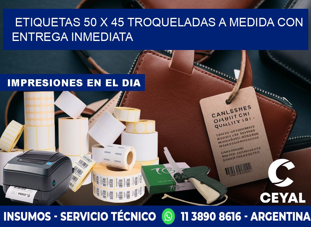 Etiquetas 50 x 45 troqueladas a medida con entrega inmediata