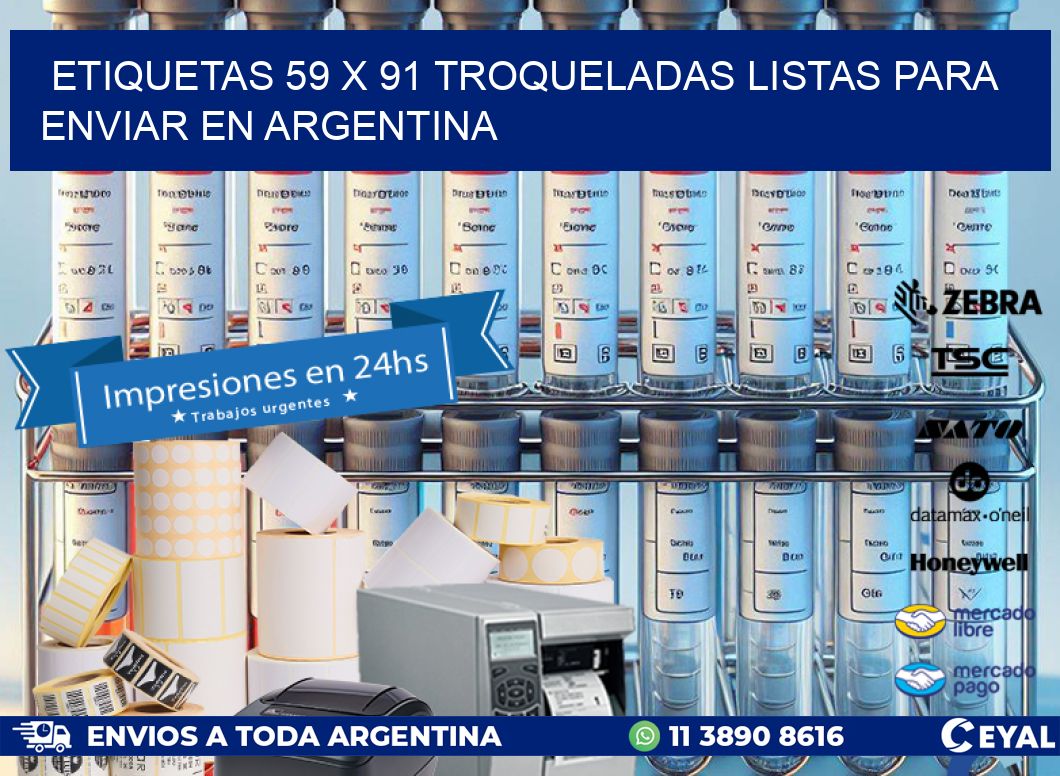 Etiquetas 59 x 91 troqueladas listas para enviar en Argentina