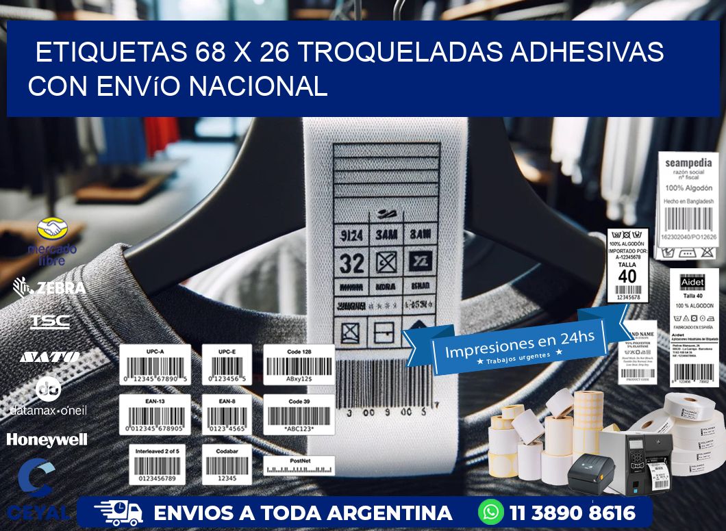 Etiquetas 68 x 26 troqueladas adhesivas con envío nacional