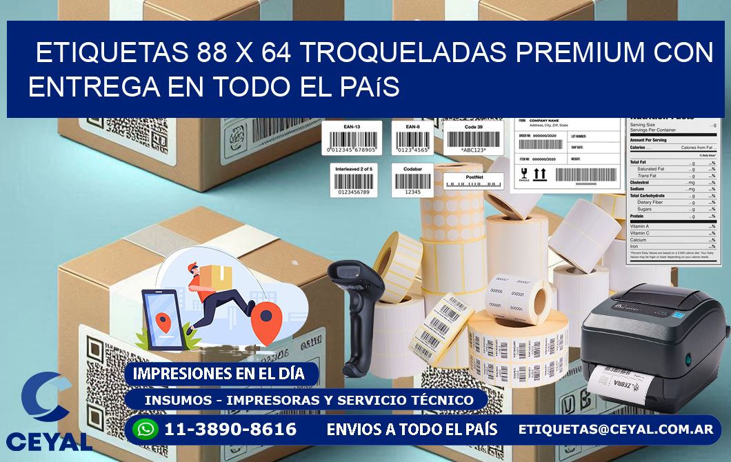 Etiquetas 88 x 64 troqueladas premium con entrega en todo el país