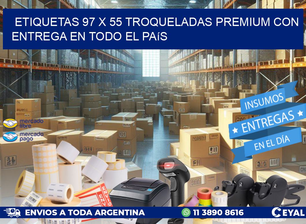 Etiquetas 97 x 55 troqueladas premium con entrega en todo el país