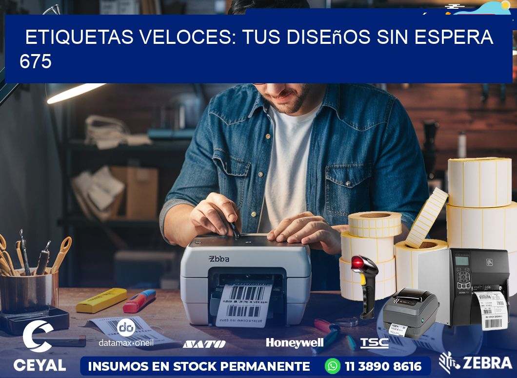 Etiquetas Veloces: Tus Diseños sin Espera 675