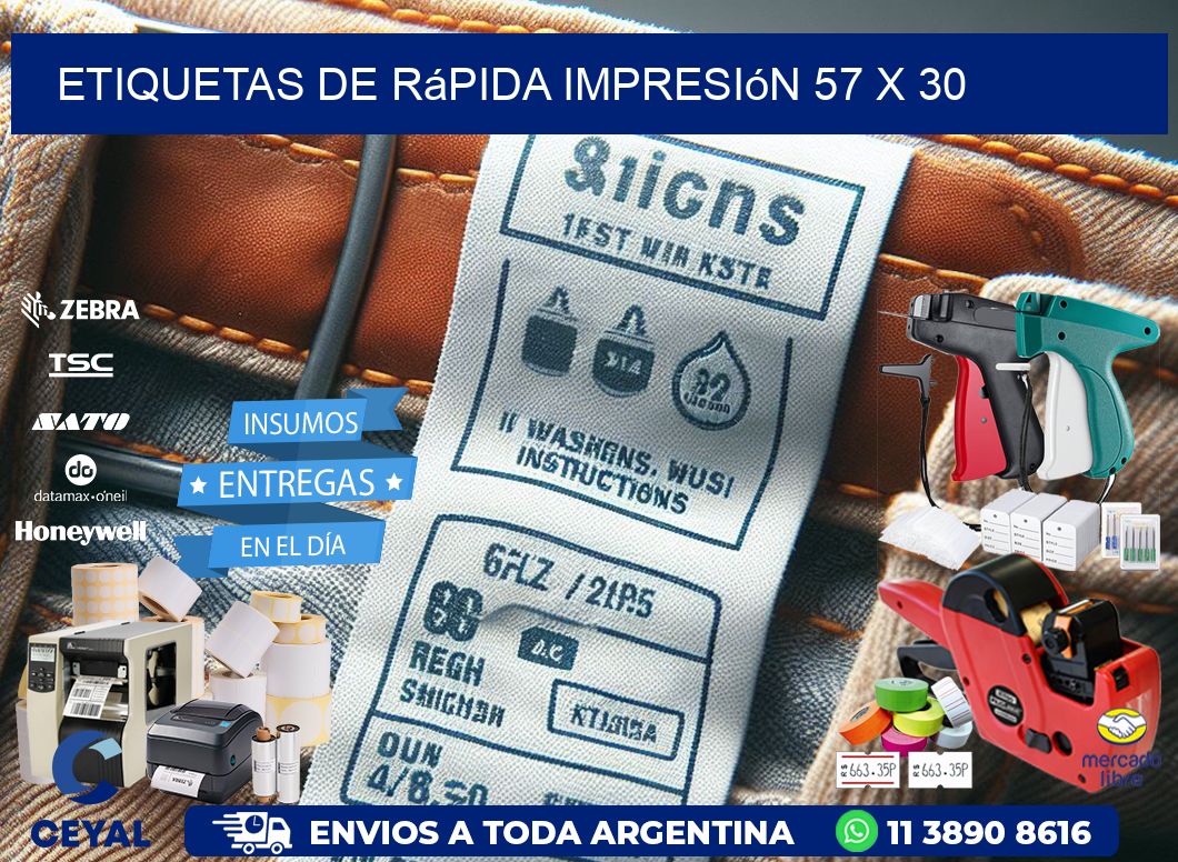 Etiquetas de rápida impresión 57 x 30