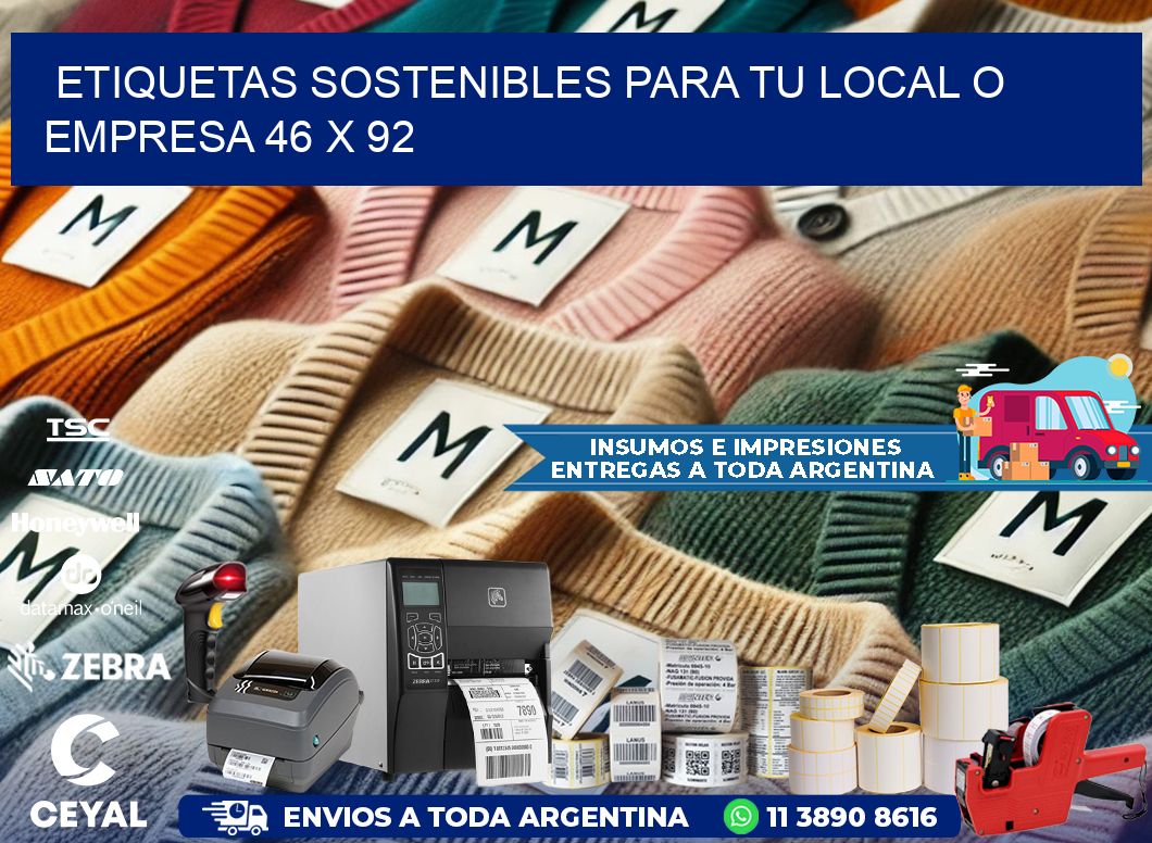 Etiquetas sostenibles para tu local o empresa 46 x 92