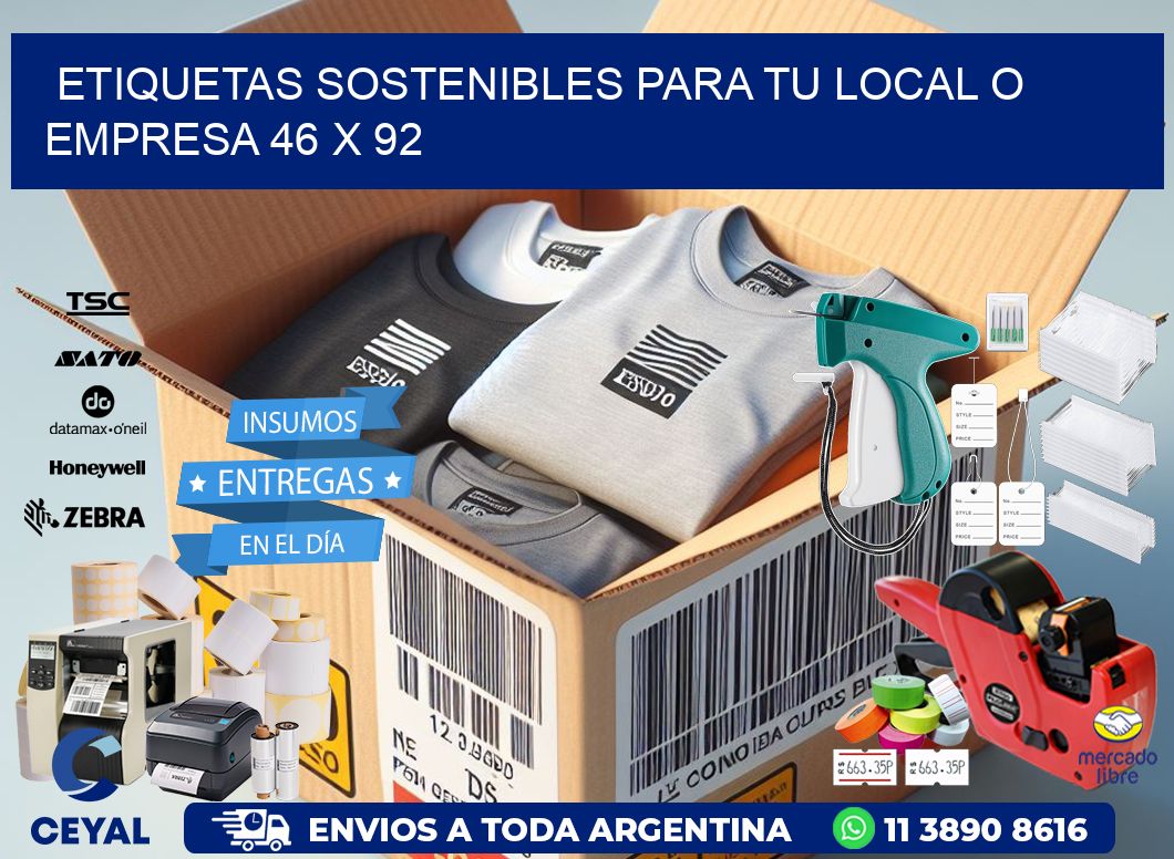 Etiquetas sostenibles para tu local o empresa 46 x 92