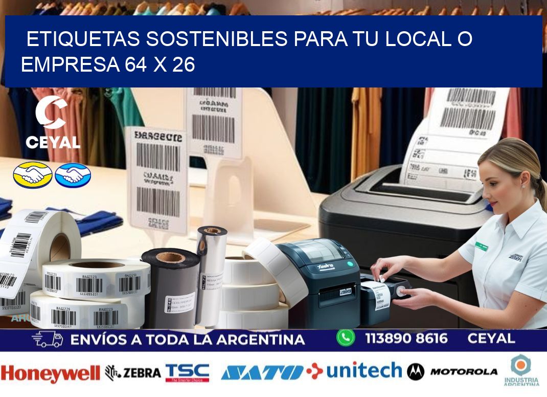 Etiquetas sostenibles para tu local o empresa 64 x 26