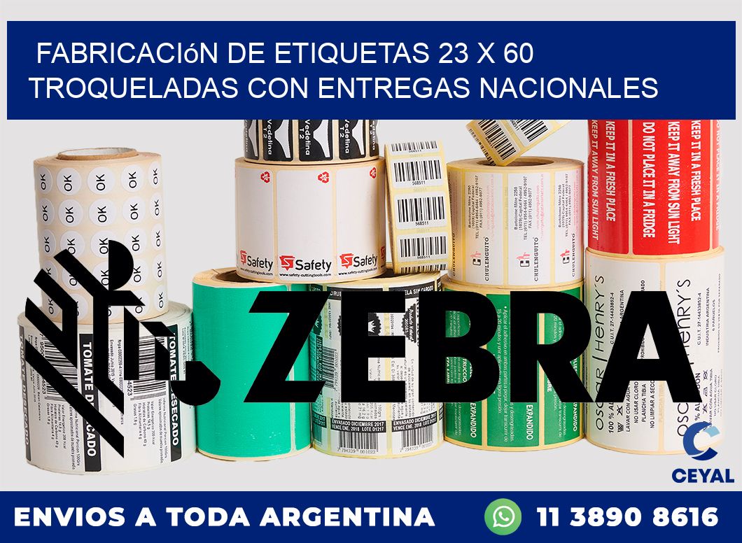 Fabricación de etiquetas 23 x 60 troqueladas con entregas nacionales