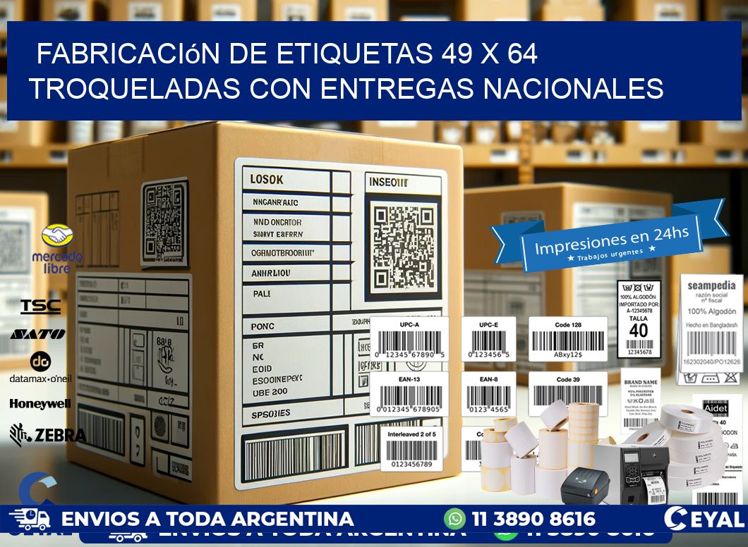Fabricación de etiquetas 49 x 64 troqueladas con entregas nacionales