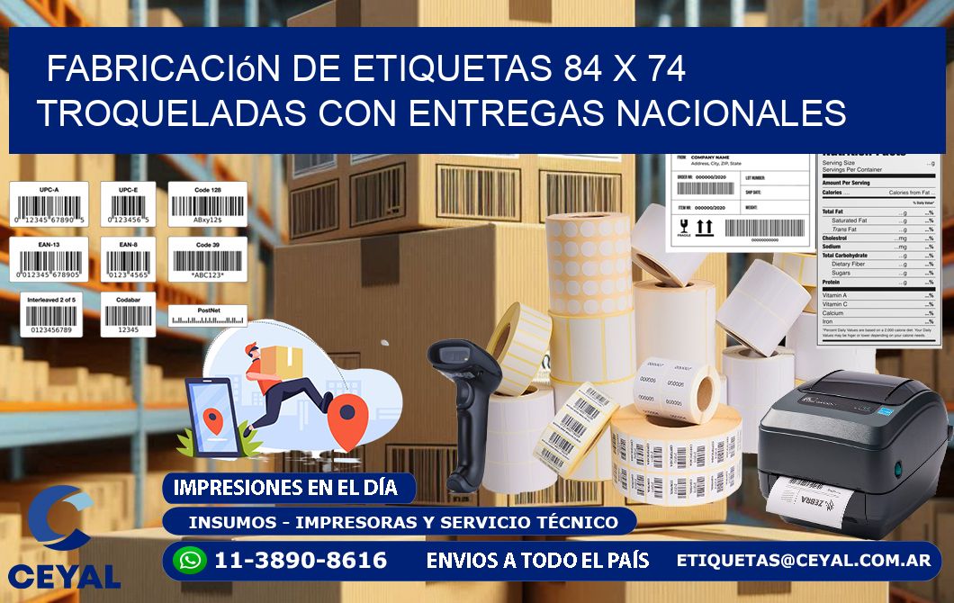 Fabricación de etiquetas 84 x 74 troqueladas con entregas nacionales