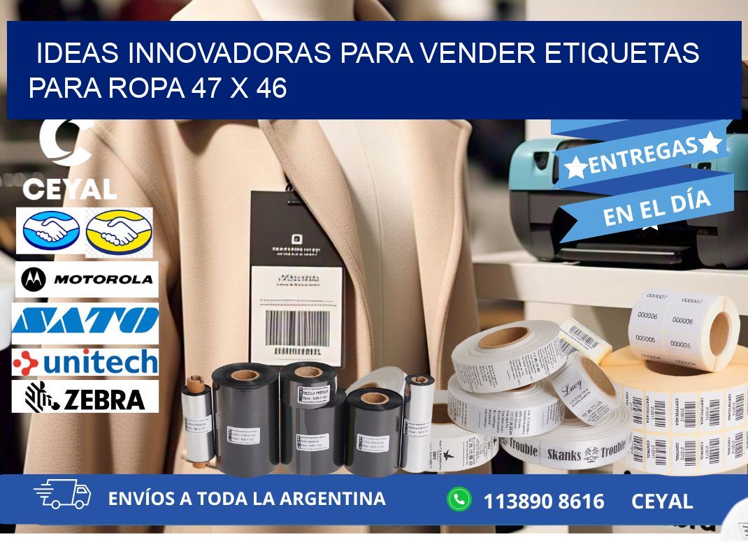 Ideas Innovadoras para Vender Etiquetas para Ropa 47 x 46