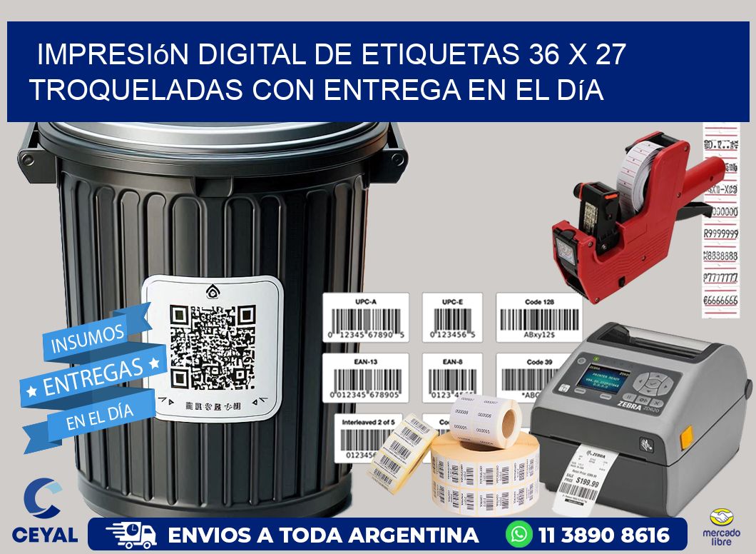 Impresión digital de etiquetas 36 x 27 troqueladas con entrega en el día