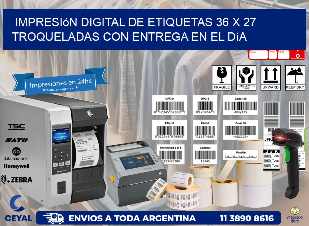 Impresión digital de etiquetas 36 x 27 troqueladas con entrega en el día
