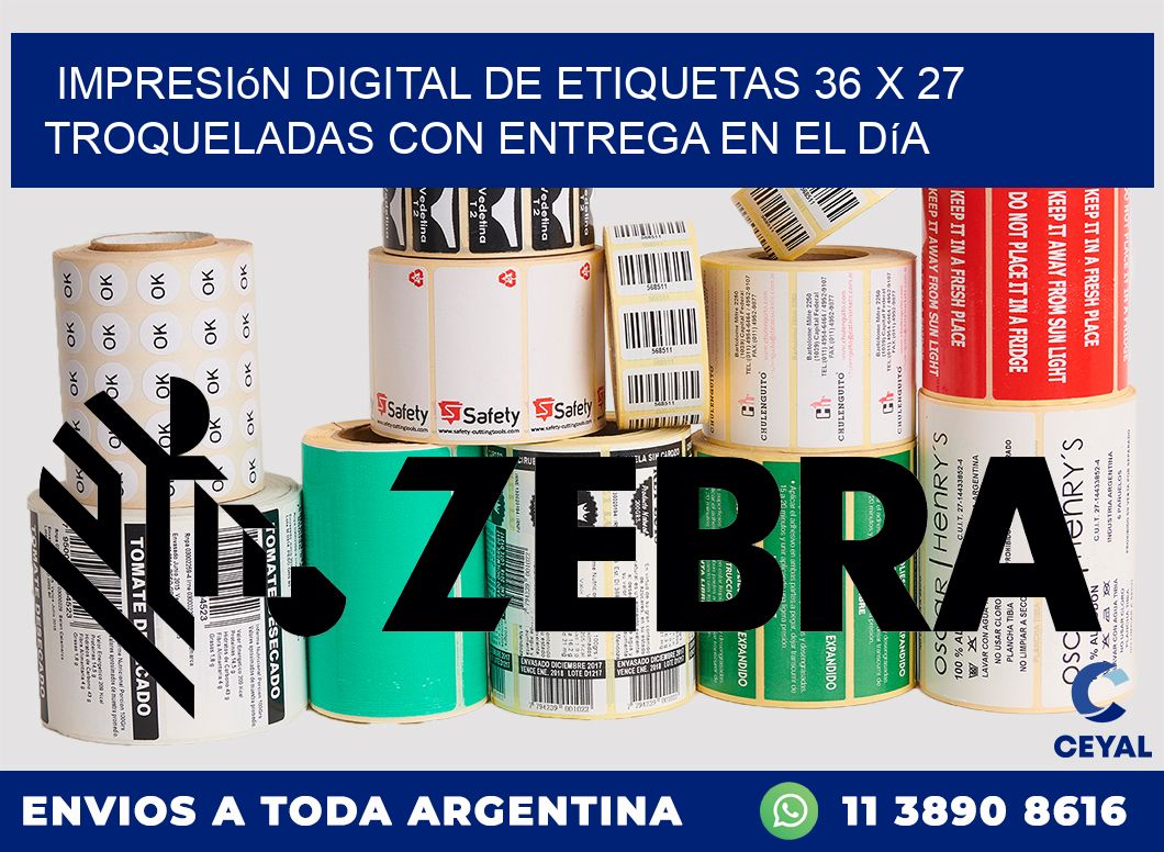 Impresión digital de etiquetas 36 x 27 troqueladas con entrega en el día