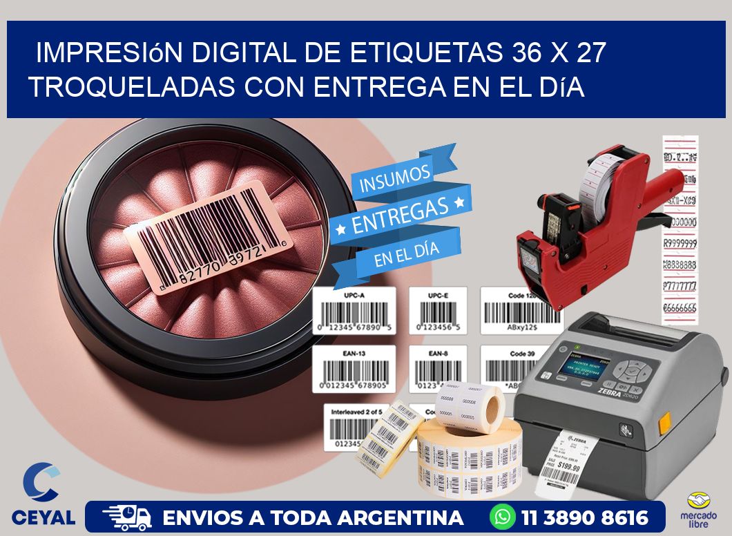 Impresión digital de etiquetas 36 x 27 troqueladas con entrega en el día