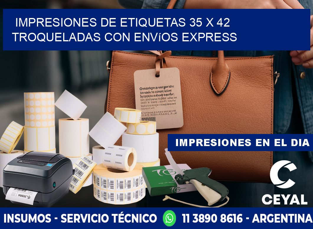 Impresiones de etiquetas 35 x 42 troqueladas con envíos express