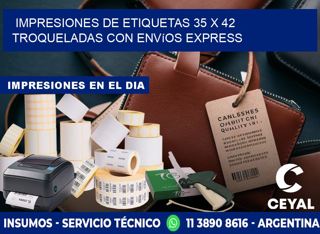 Impresiones de etiquetas 35 x 42 troqueladas con envíos express