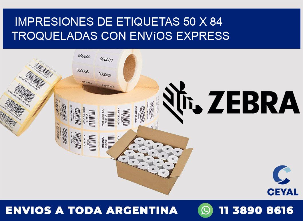 Impresiones de etiquetas 50 x 84 troqueladas con envíos express