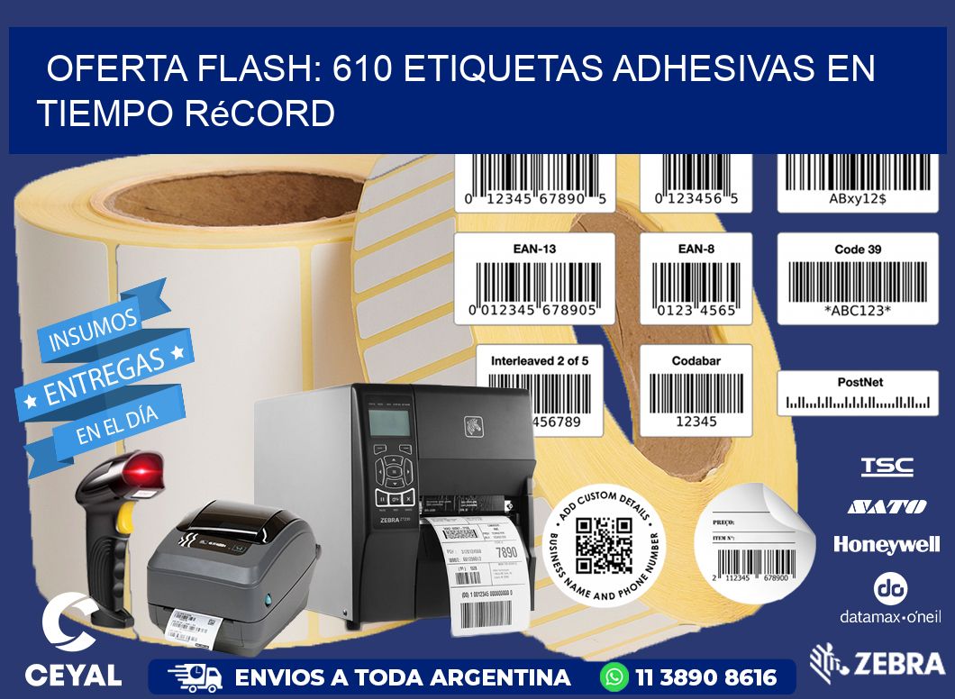 Oferta Flash: 610 Etiquetas Adhesivas en Tiempo Récord