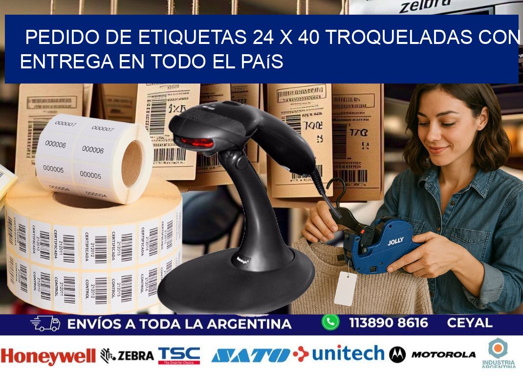 Pedido de etiquetas 24 x 40 troqueladas con entrega en todo el país