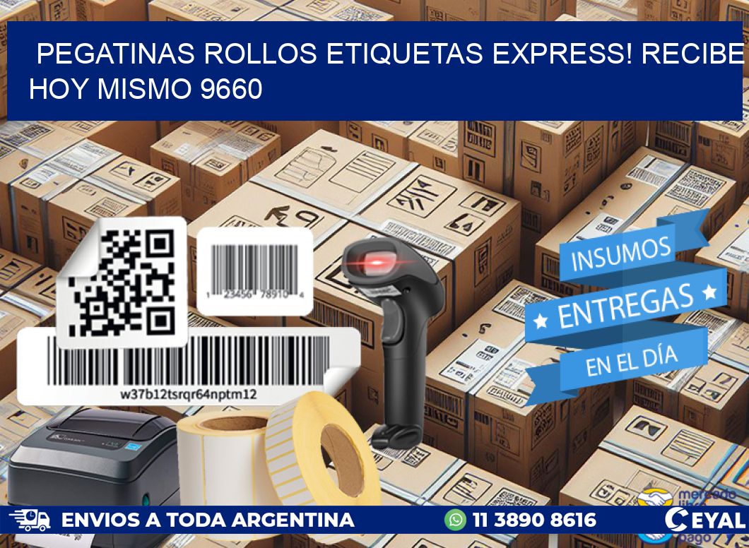 Pegatinas rollos etiquetas Express! Recibe Hoy Mismo 9660