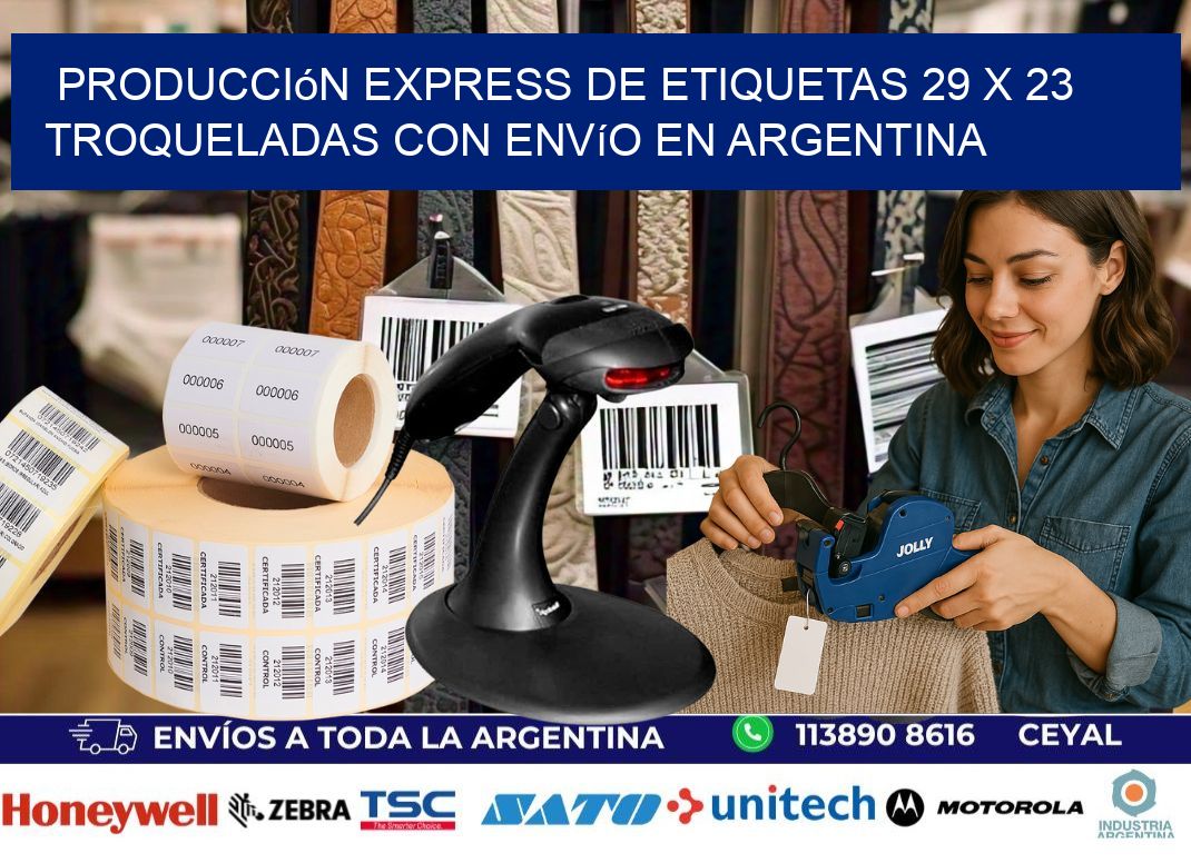 Producción express de etiquetas 29 x 23 troqueladas con envío en Argentina