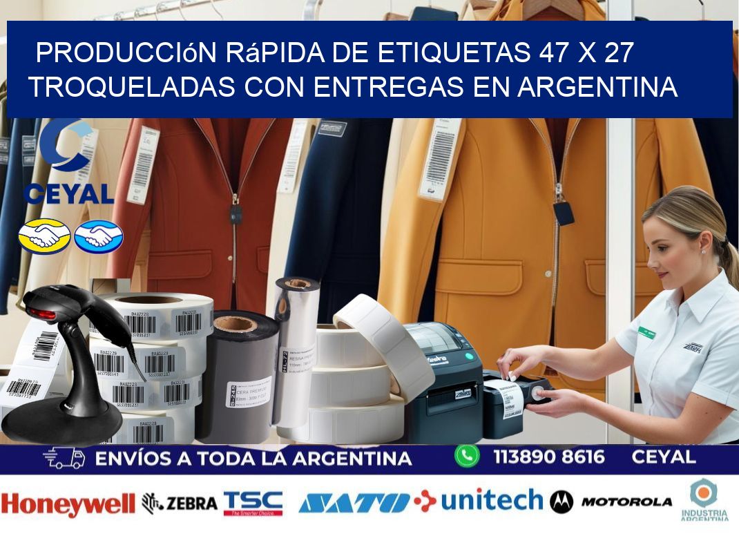 Producción rápida de etiquetas 47 x 27 troqueladas con entregas en Argentina