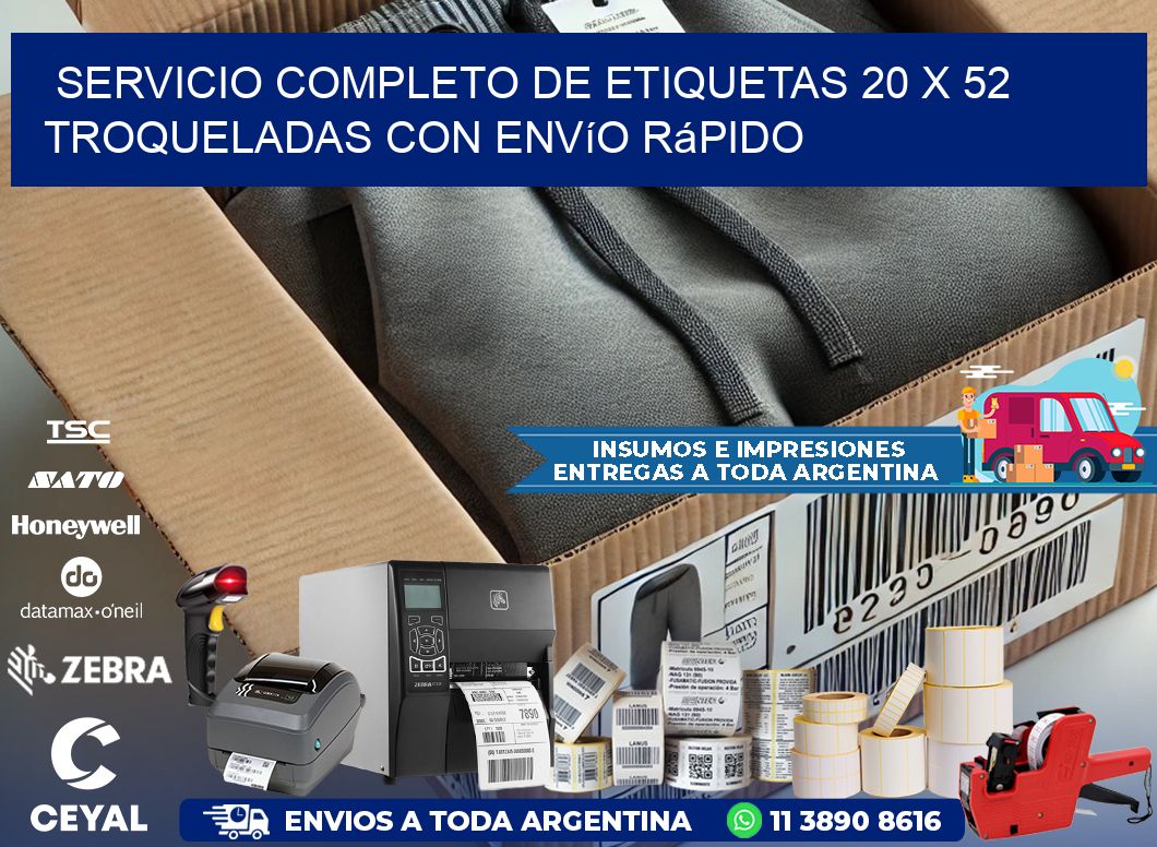 Servicio completo de etiquetas 20 x 52 troqueladas con envío rápido