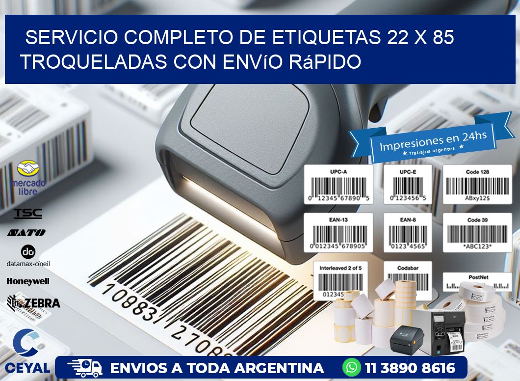 Servicio completo de etiquetas 22 x 85 troqueladas con envío rápido