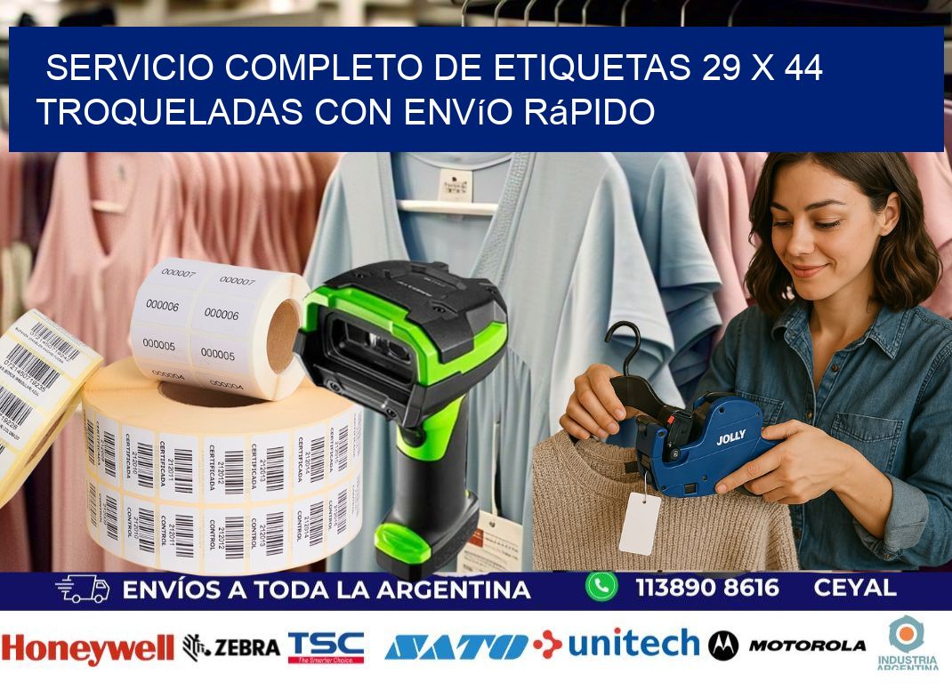 Servicio completo de etiquetas 29 x 44 troqueladas con envío rápido