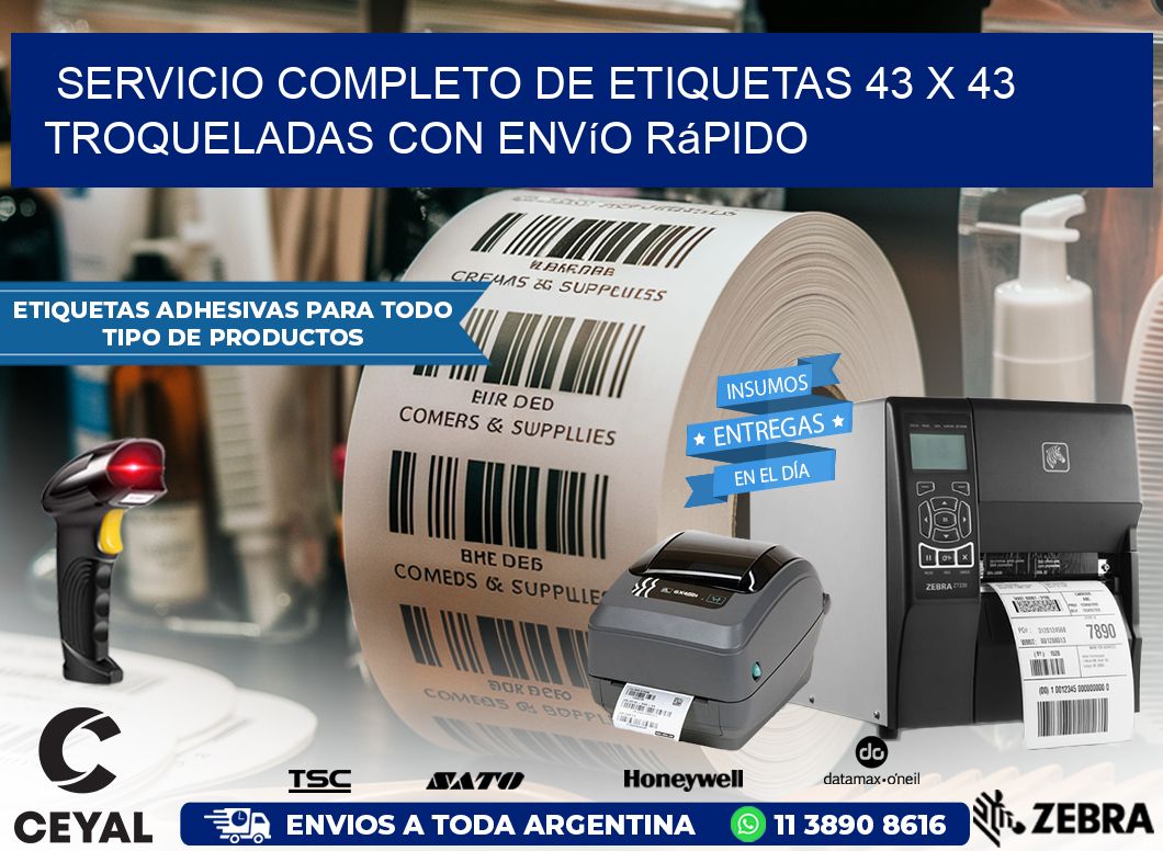 Servicio completo de etiquetas 43 x 43 troqueladas con envío rápido