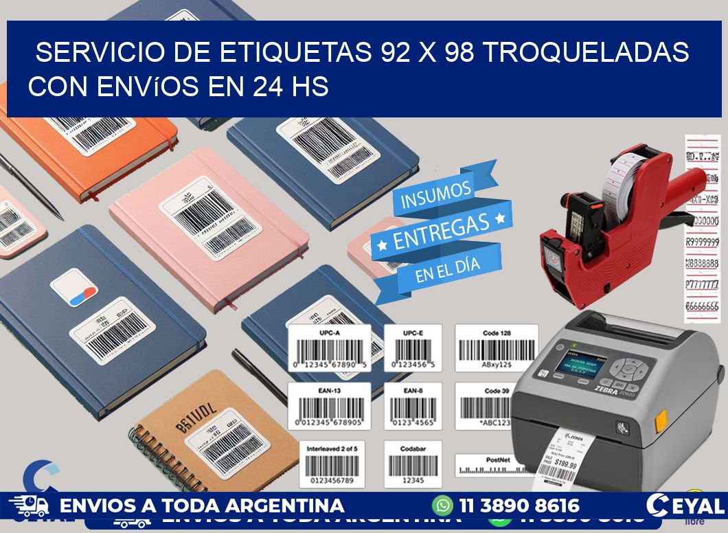 Servicio de etiquetas 92 x 98 troqueladas con envíos en 24 hs
