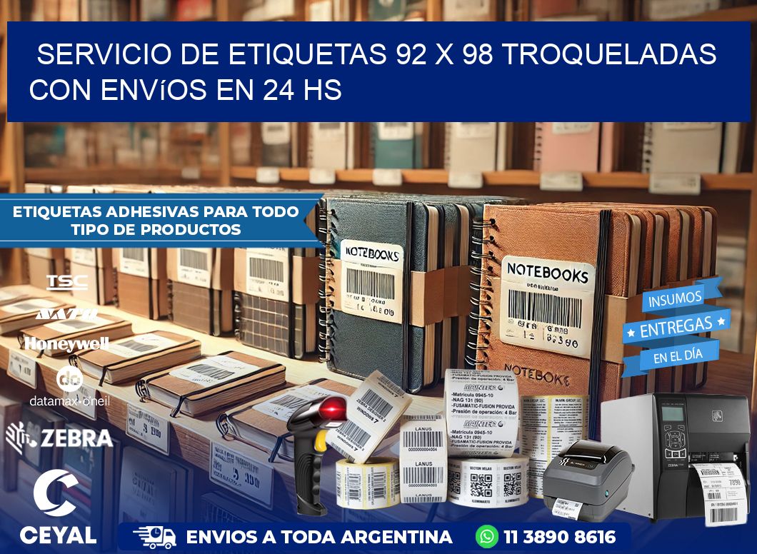 Servicio de etiquetas 92 x 98 troqueladas con envíos en 24 hs