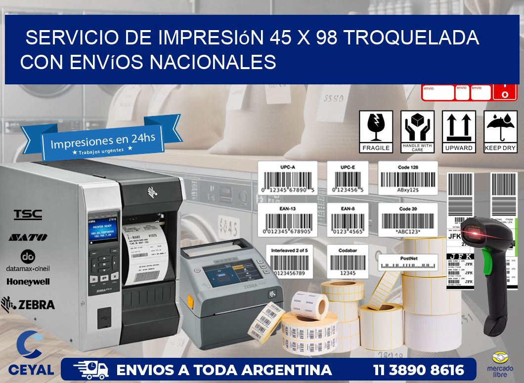 Servicio de impresión 45 x 98 troquelada con envíos nacionales