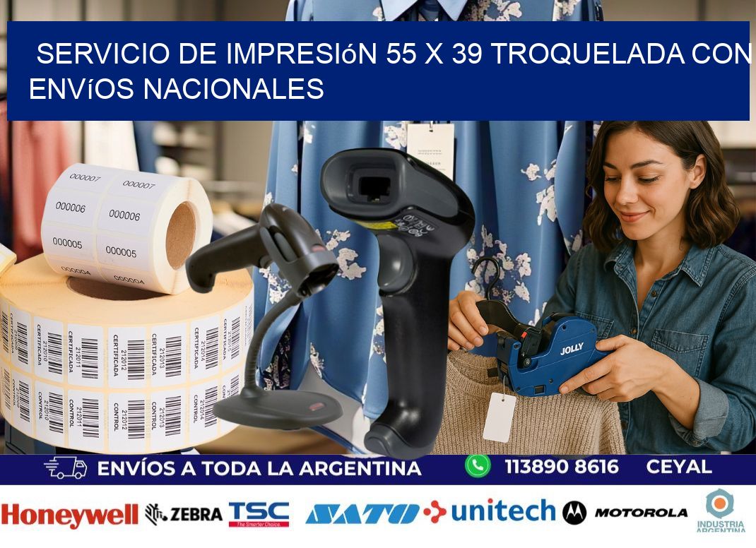 Servicio de impresión 55 x 39 troquelada con envíos nacionales