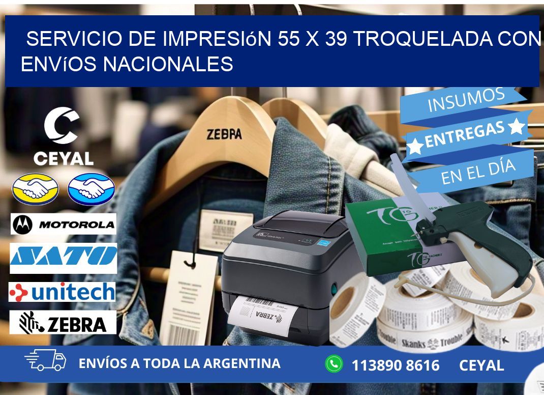 Servicio de impresión 55 x 39 troquelada con envíos nacionales
