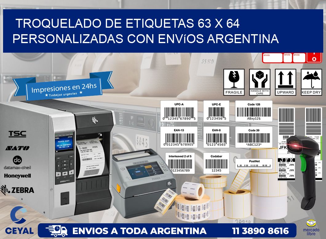 Troquelado de etiquetas 63 x 64 personalizadas con envíos Argentina