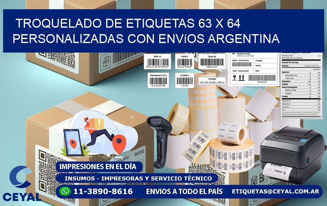 Troquelado de etiquetas 63 x 64 personalizadas con envíos Argentina