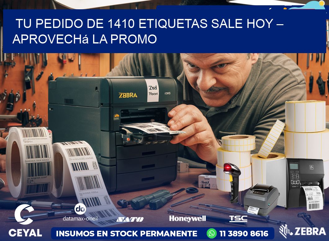 Tu Pedido de 1410 etiquetas Sale Hoy – Aprovechá la Promo