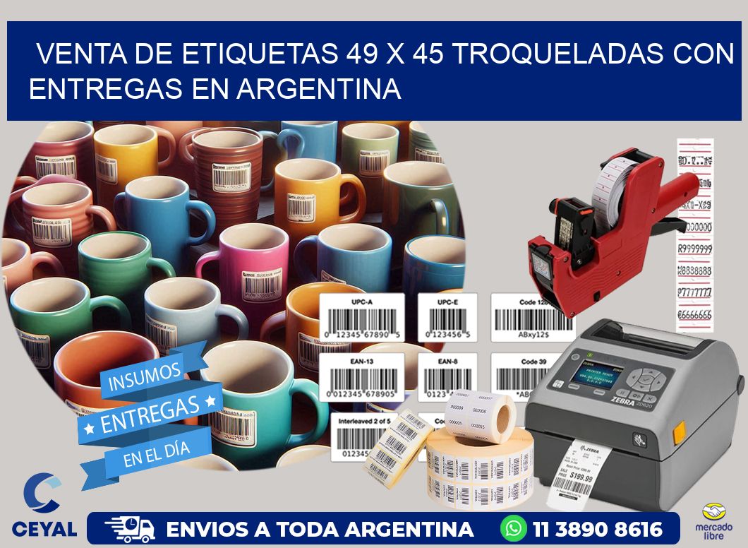 Venta de etiquetas 49 x 45 troqueladas con entregas en Argentina