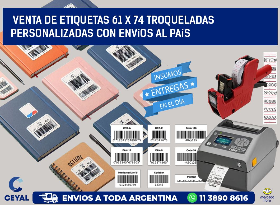 Venta de etiquetas 61 x 74 troqueladas personalizadas con envíos al país