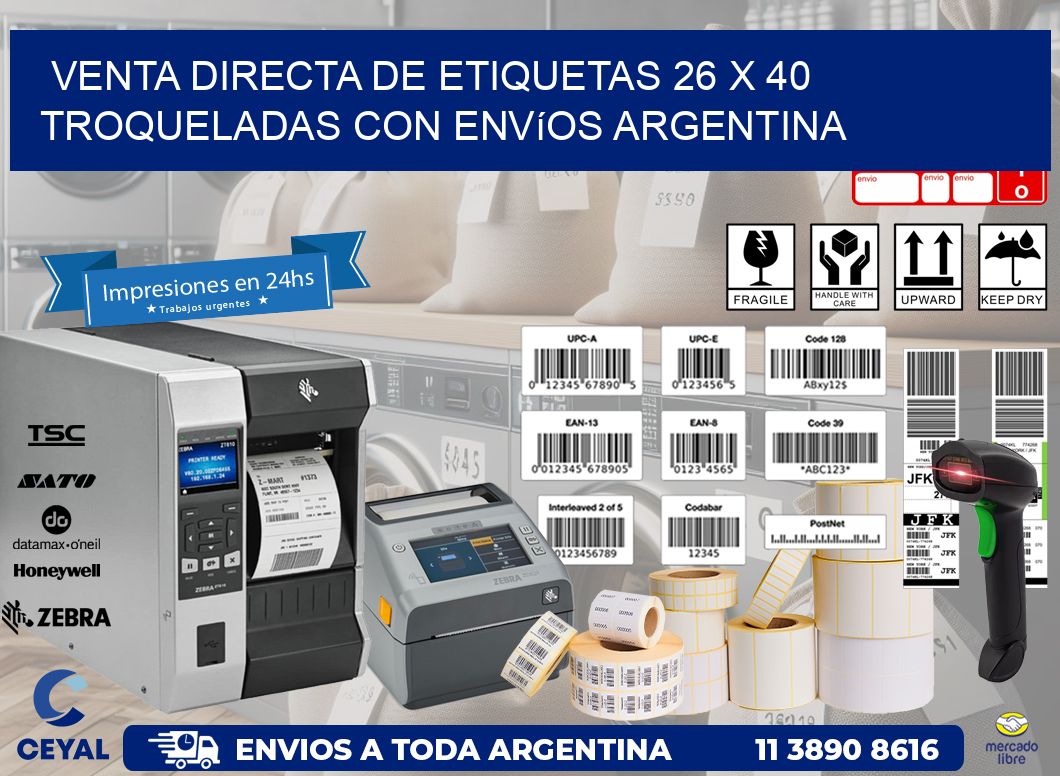 Venta directa de etiquetas 26 x 40 troqueladas con envíos Argentina