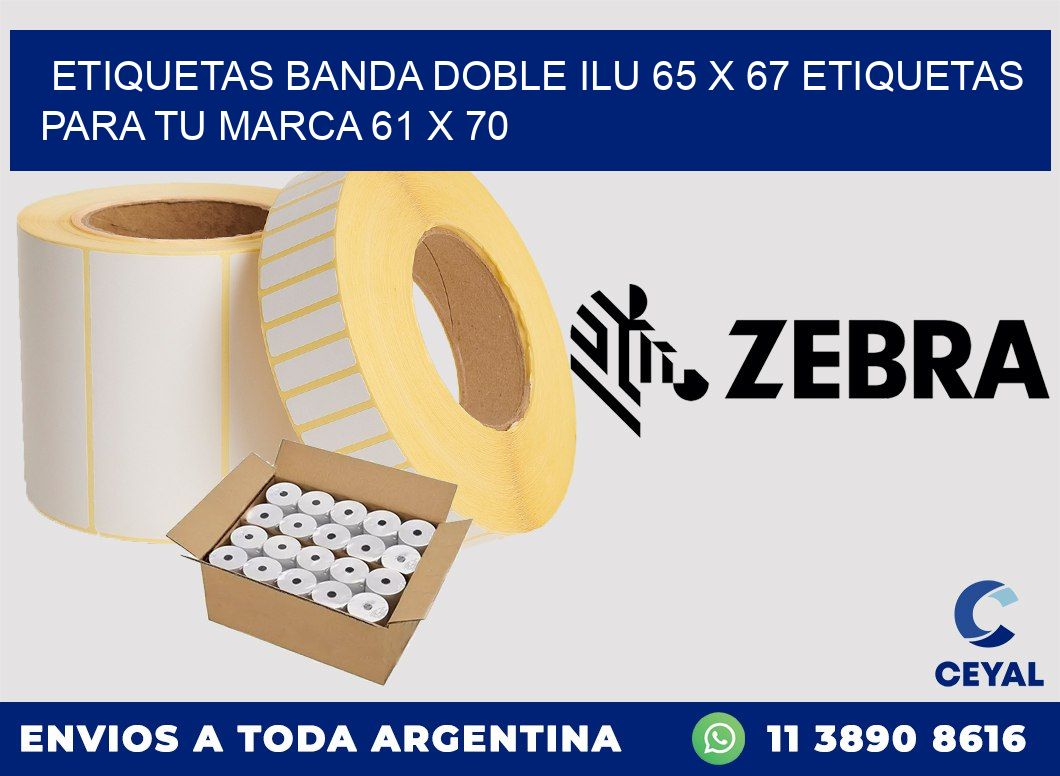 etiquetas banda doble ilu 65 x 67 etiquetas para tu marca 61 x 70