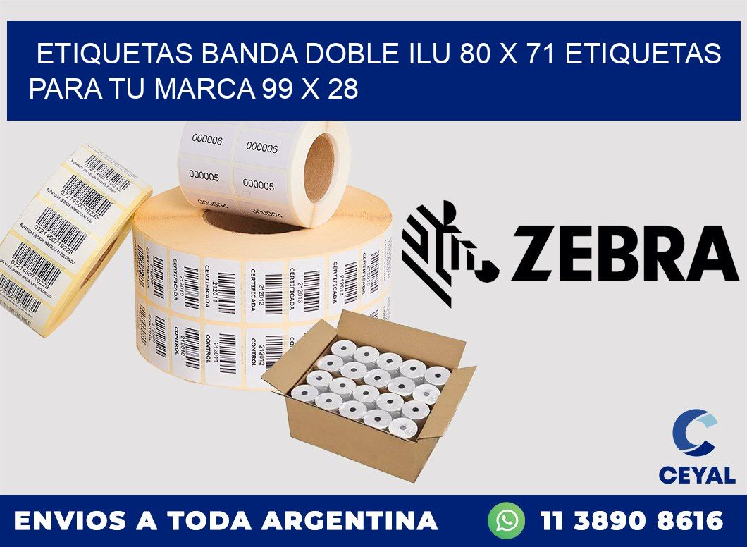 etiquetas banda doble ilu 80 x 71 etiquetas para tu marca 99 x 28