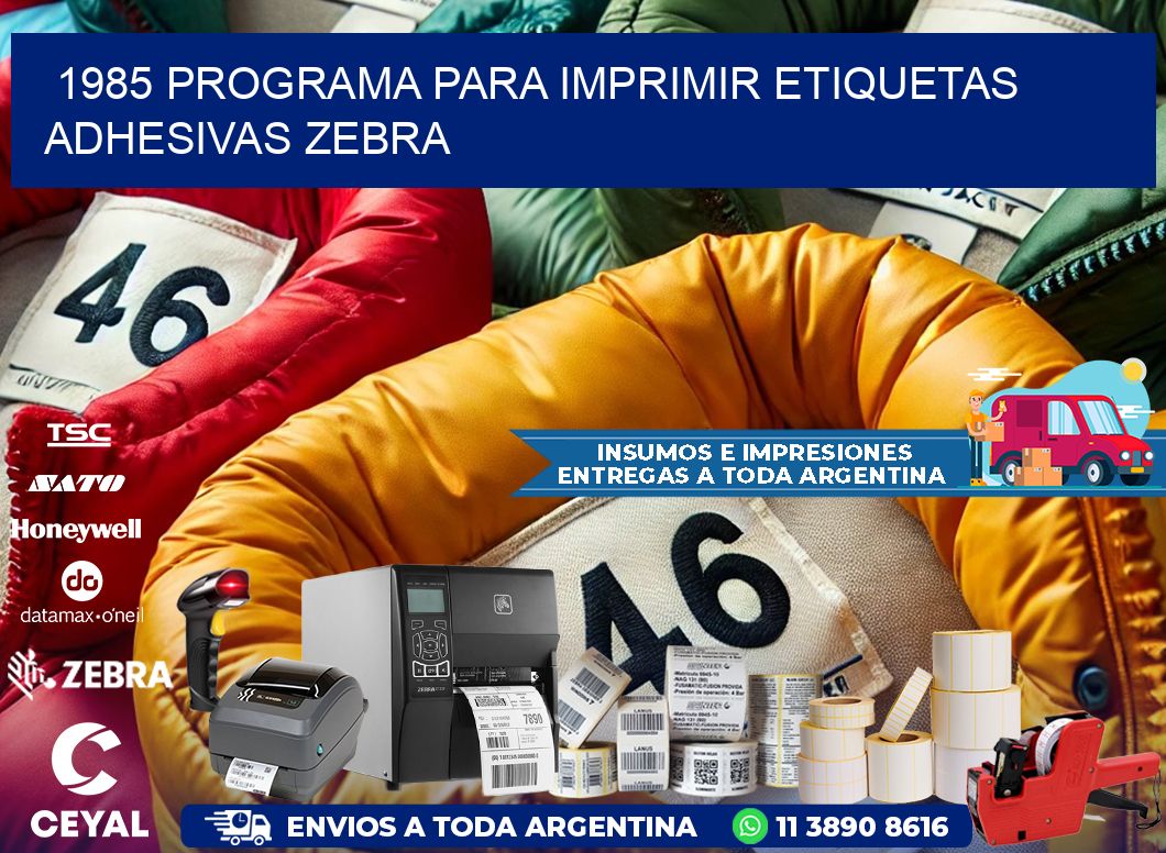 1985 Programa para imprimir etiquetas adhesivas zebra