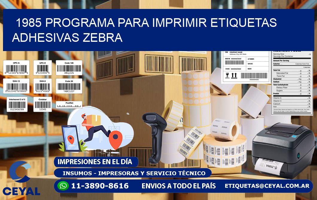 1985 Programa para imprimir etiquetas adhesivas zebra