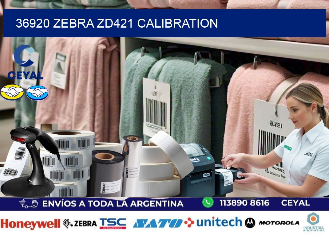 36920 Zebra ZD421 Calibration